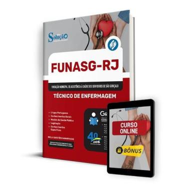 Imagem de Apostila FUNASG-RJ 2024 - Técnico de Enfermagem - Editora Solução