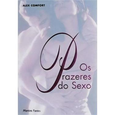 Imagem de Os Prazeres do Sexo - MARTINS - MARTINS FONTES, Sortido