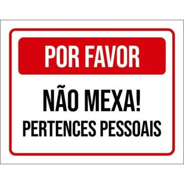 Imagem de Kit 5 Placa Acm Não Mexa Pertences Pessoais 18X23 - Sinalizo