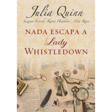 Imagem de Nada Escapa A Lady Whistledown - (Os Bridgertons)