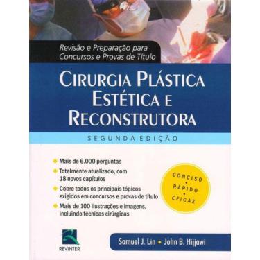 Imagem de Cirurgia Plastica Estetica E Reconstrutora - Revisão E Preparação Para Conc