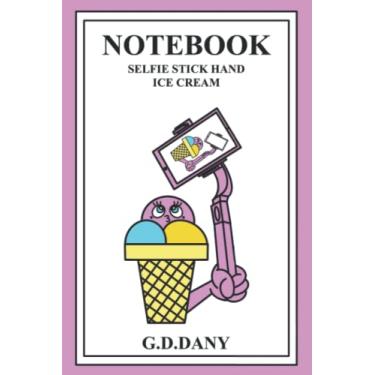 Imagem de NOTEBOOK SELFIE STICK HAND ICE CREAM