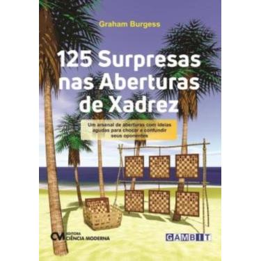 Imagem de 125 Surpresas nas Aberturas de Xadrez 02Ed - CIENCIA MODERNA, 3