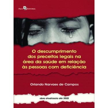 Imagem de O Descumprimento Dos Preceitos Legais Na Área Da Saúde Em Relação Às Pessoas Com Deficiência