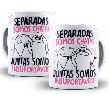Imagem de Caneca Para Amigas Flork Meme Divertida- Separadas Somos Chatas Juntas