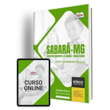 Imagem de Apostila Prefeitura de Sabará - MG - Agente de Merenda Escolar - Apost