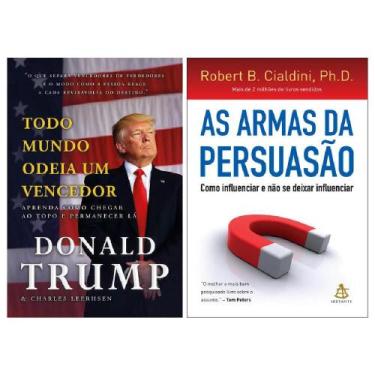 Imagem de Kit Donald Trump & Robert B. Cialdini - Todo Mundo Odeia um Vencedor +