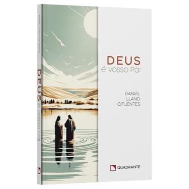 Imagem de Livro - Deus é Vosso Pai
