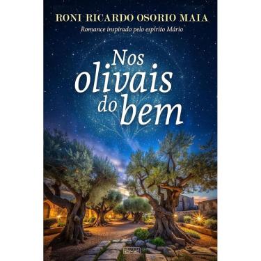 Imagem de Livro Nos Olivais Do Bem - Romance Mediúnico - Editora Eme