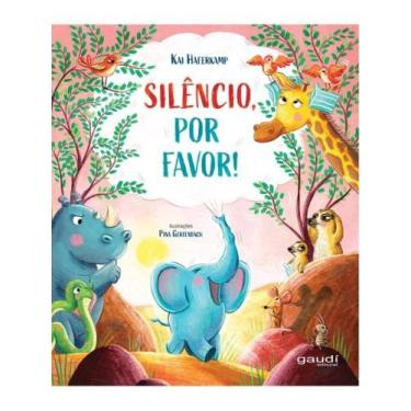 Imagem de Silêncio, por favor - GAUDI EDITORIAL