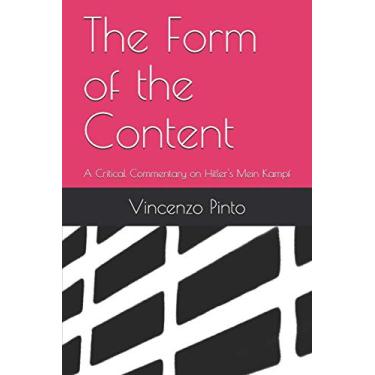 Imagem de The Form of the Content: A Critical Commentary on Hitler's Mein Kampf