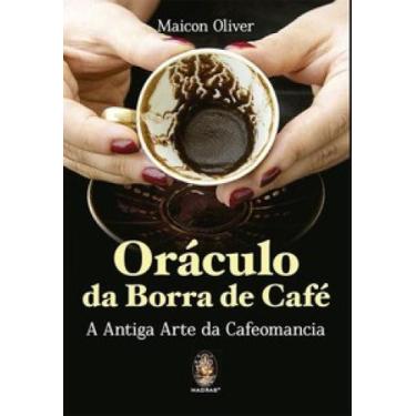 Imagem de Oráculo Da Borra De Café A Antiga Arte Da Cafeomancia