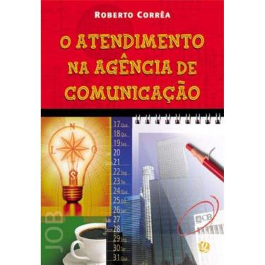 Imagem de Atendimento Na Agencia De Comunicacao, O