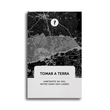 Imagem de Livro - Tomar a terra