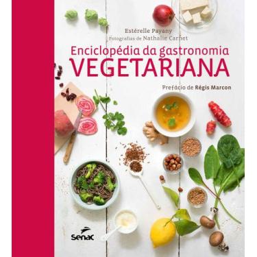 Imagem de Livro - Enciclopédia da gastronomia vegetariana