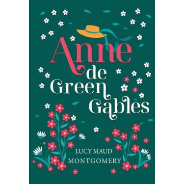 Imagem de Livro - Anne de Green Gables - Edição Luxo Livro 1