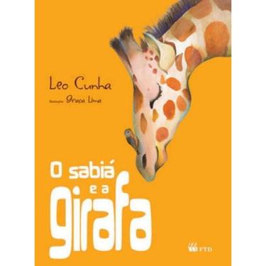 Imagem de Sabiá e a Girafa-serie Isto e Aquilo, O