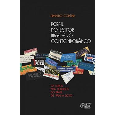 Imagem de Perfil do Leitor Brasileiro Contemporâneo: os Livros Mais Vendidos no Brasil de 1966 a 2010