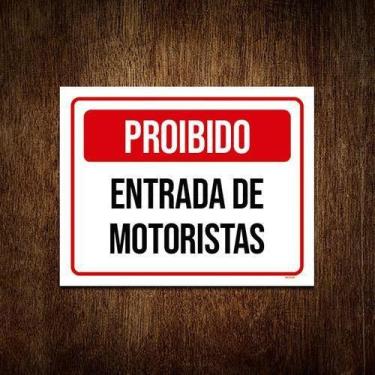 Imagem de Kit 5 Placa Vermelha Proibido Entrada De Motoristas - Sinalizo.Com