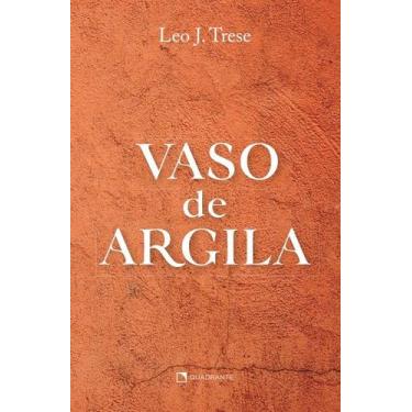 Imagem de Livro - Vaso de Argila - 3 Edição
