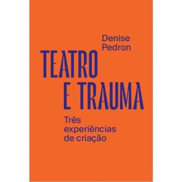 Imagem de Teatro E Trauma