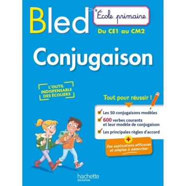 Imagem de Bled Ecole Primaire Conjugaison Du Ce1 Au Cm2 (2024)