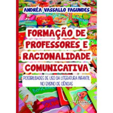 Imagem de Formaçao De Professores E Racionalidade Comunicativa