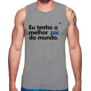 Imagem de Regata Eu tenho o melhor pai do mundo. - Foca na Moda, Cinza, GG