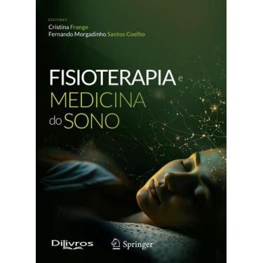 Imagem de Fisioterapia e Medicina do Sono - Di Livros Editora Ltda