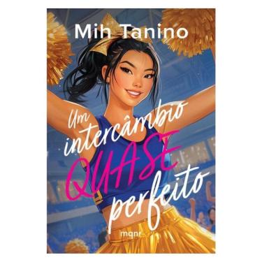 Imagem de Um Intercâmbio Quase Perfeito