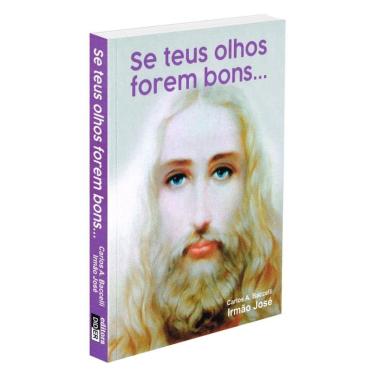 Imagem de Se Teus Olhos Forem Bons...