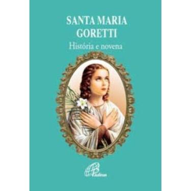 Imagem de Santa Maria Goretti - História e Novena