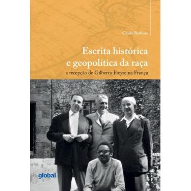 Imagem de Livro - Escrita histórica e geopolítica da raça