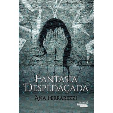 Imagem de Livro - Fantasia despedaçada