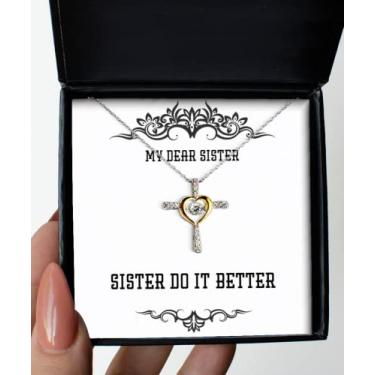 Imagem de Colar Sarcasm Sister Cross Dancing Necklace Sister Do It Better, Presentes para Irmãs, Presente da Irmã para Irmã