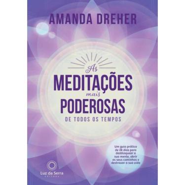 Imagem de As Meditacoes Mais Poderosas De Todos Os Tempos