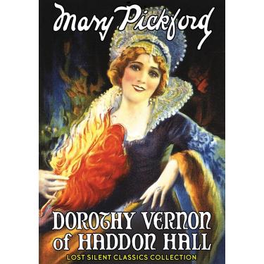 Imagem de Dorothy Vernon of Haddon Hall (1924)