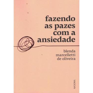 Imagem de Fazendo As Pazes Com A Ansiedade