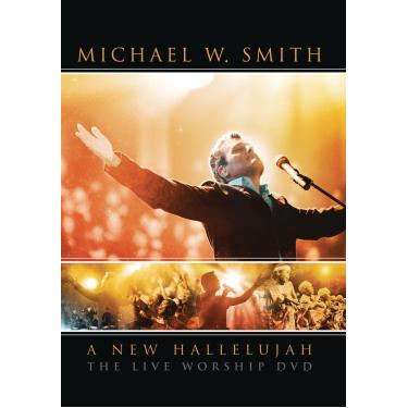 Imagem de Michael W.Smith: A New Hallelujah The Live Worship