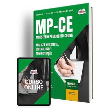 Imagem de Apostila MP-CE 2025 - Analista Ministerial - Especialidade: Administra