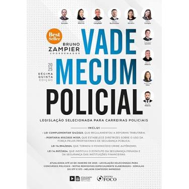 Imagem de Vade Mecum Policial: Legislação selecionada para carreiras policiais - 15 ª Ed - 2025
