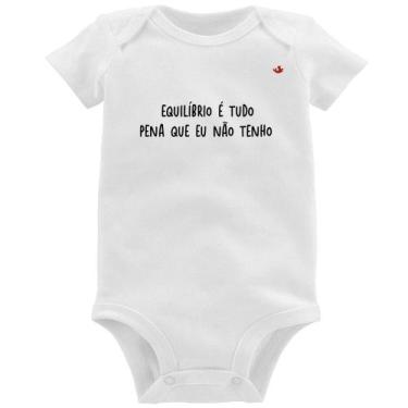 Imagem de Body Bebê Equilíbrio é tudo - Foca na Moda, Branco, G