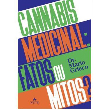 Imagem de Livro - Cannabis medicinal: fatos ou mitos?