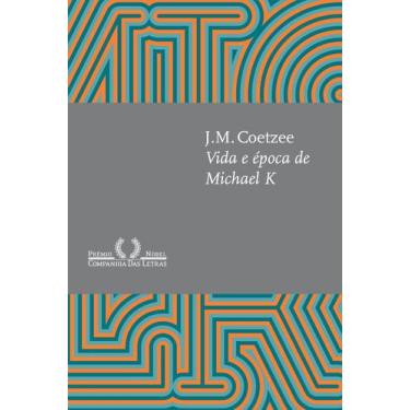 Imagem de Vida e Época de Michael K - CIA DAS LETRAS, Sortido