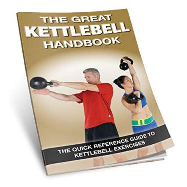 Imagem de The Great Kettlebell Handbook