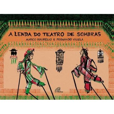 Imagem de Livro - A lenda do teatro de sombras
