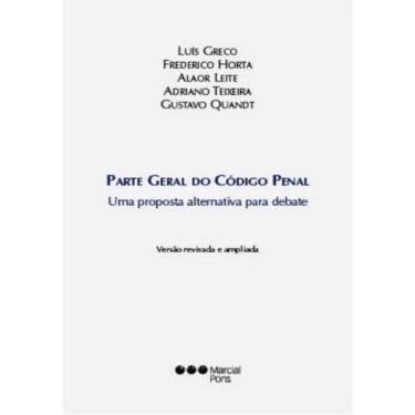 Imagem de Parte Geral Do Codigo Penal: Uma Proposta Alternat