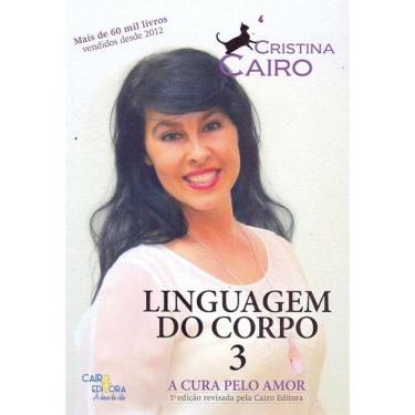 Imagem de Linguagem do Corpo 3-a Cura Pelo Amor