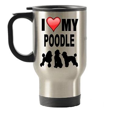 Imagem de Presente I Love My Poodle - Caneca Poodle de aço inoxidável para viagem com isolamento térmico