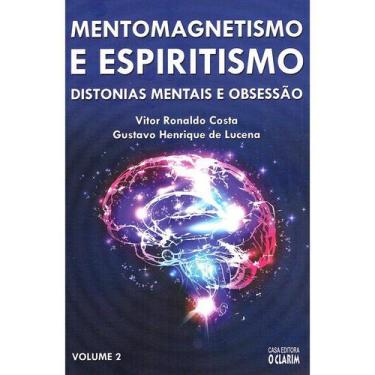 Imagem de Mentomagnetismo E Espiritismo - Vol. 2 - O Clarim